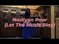 Nadiyon paar dance cover  roohi  choreographed by adyasha bhuyan  dreaming with feet