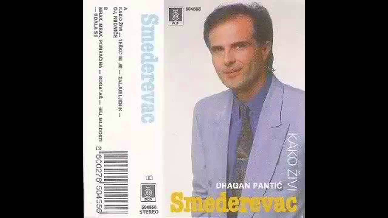 Dragan Pantic Smederevac - Oj Rudnice - (Audio 1992) HD