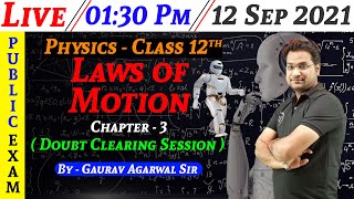 🔴Laws of Motion | Doubt Clearing Session | Chapter 3 | By Gaurav Agarwal Sir | NIOS Board Wealth