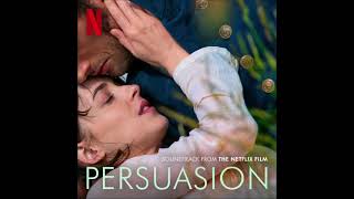 Stuart Earl - Birdy -  Persuasion - Soundtrack from the Netflix Film