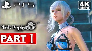 NIER REPLICANT PS5 Gameplay Walkthrough Part 1 [4K 60FPS] - No Commentary (FULL GAME)