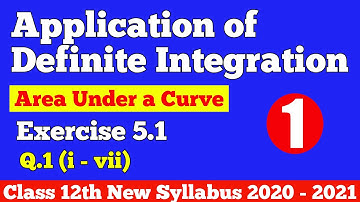 || Application of Definite Integration || Area under a curve || Exercise 5.1 (Q.1) || Class 12th ||