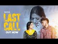Last Call By Mani Ii Latest Punjabi Sad Song 2024 Ll RB Productions Uk mp3