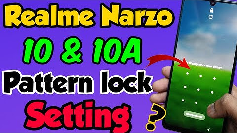 Realme Narzo 10 & 10A mein Pattern lock kaise set kare | How to set Pattern lock in Realme narzo 10A