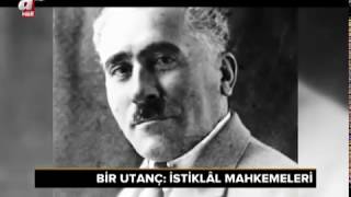 Bir Utanç İstiklal Mahkemeleri