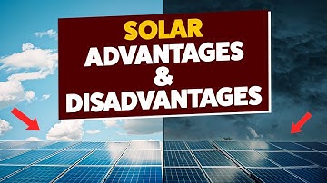 Complete Guide on Solar Advantages and Disadvantages 2024