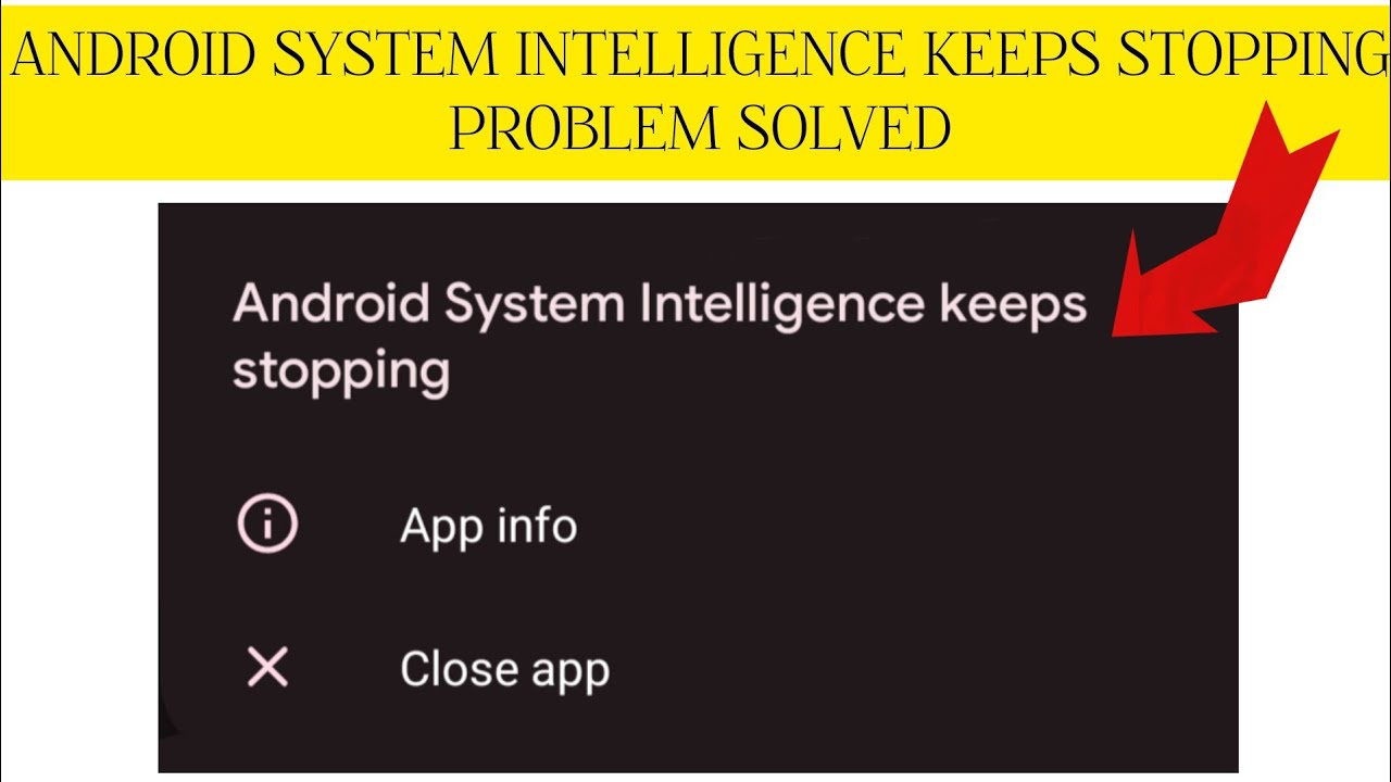 solve the problem that android can't be https: Images... How To Solve Android System Intelligence Keeps Stopping Problem ...