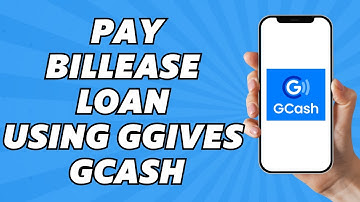 How to Pay Billease Loan Using Ggives Gcash (2025)