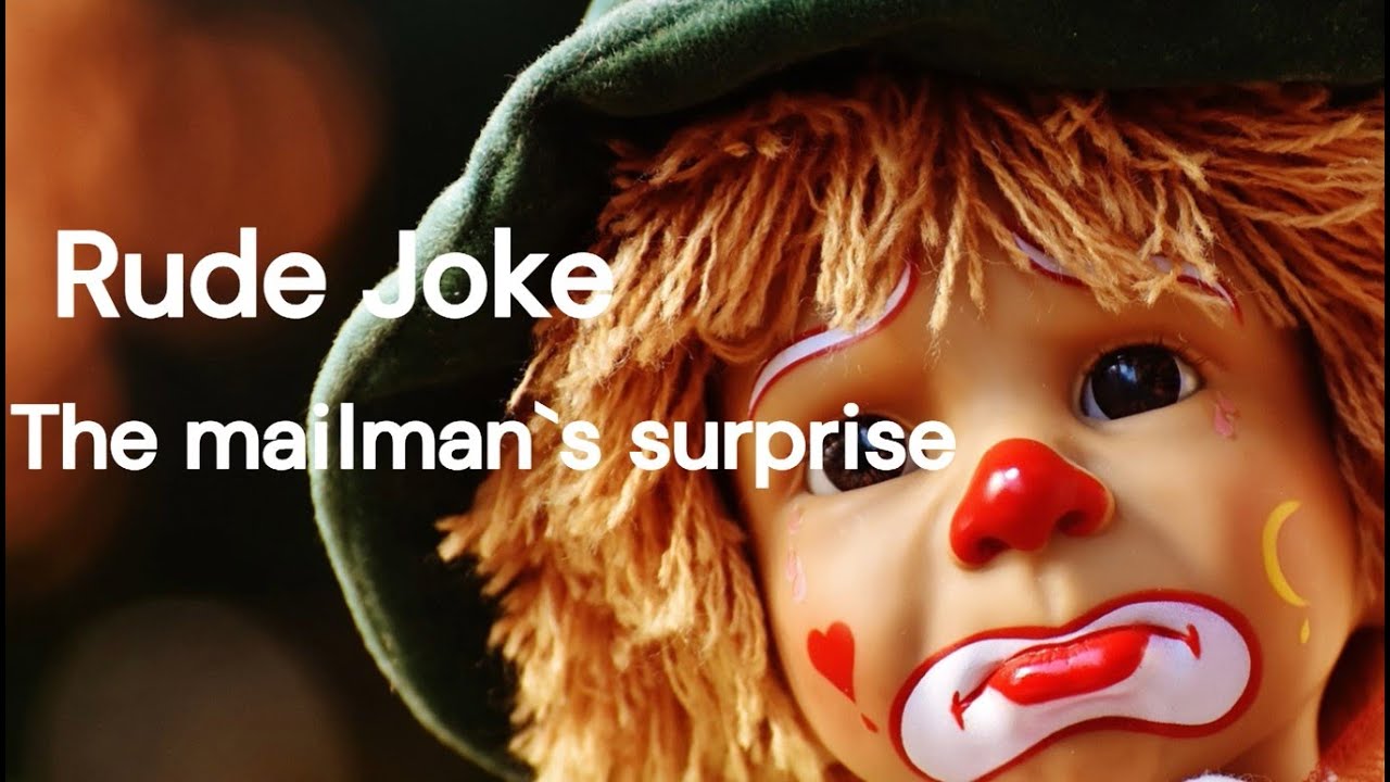 Comedy How Rude Rude joke The Mailman's Surprise #funnyjokes #funny #youtube #comedy # ...