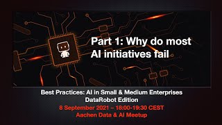 Famous Aachen Data AI Meetup and DataRobot  – Why do most AI initiatives fail – Part 1 Profile
