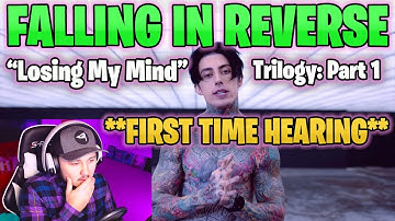 REACTION to Falling in Reverse - "Losing My Mind" (Trilogy: Part 1)