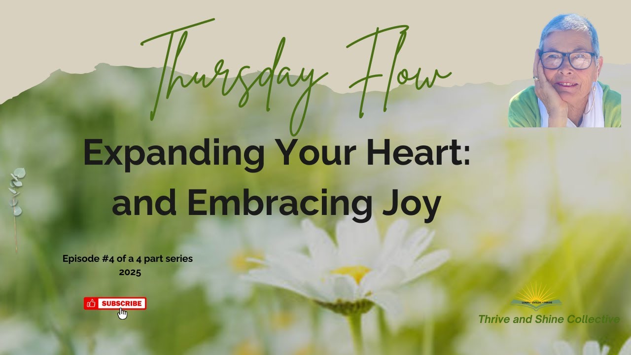 Expanding Your Heart, Embracing Joy # Ep 4 of Finishing Strong - YouTube