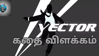 Vector Story Explain in Tamil (தமிழ்) | 44sh1q