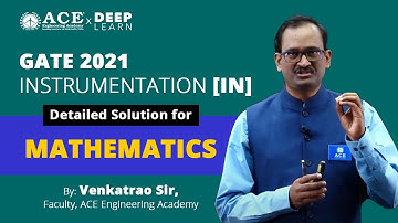 GATE 2021 INSTRUMENTATION [IN] - DETAILED SOLUTIONS FOR MATHEMATICS