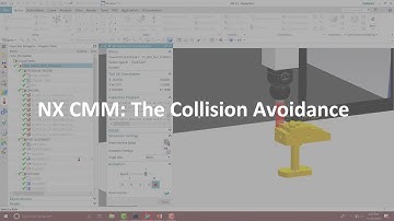 Snackbyte: NX CMM: The Collision Avoidance Tool
