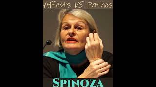 Affects Vs Pathos - Spinoza, Chantal Jaquet