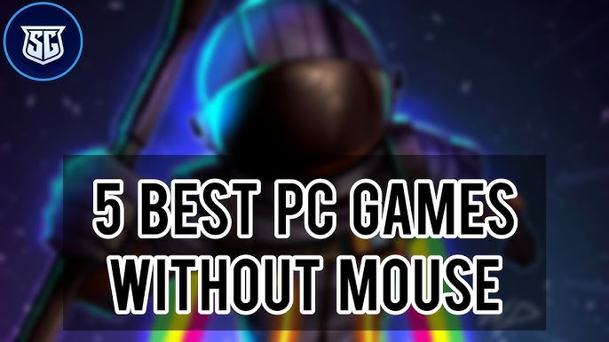 BEST MOUSE ONLY GAMES FOR PC [2022 UPDATE!] 