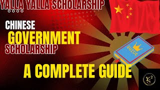 CSC Scholarship Guide|Chinese Government Scholarship Application Process| CSC Complete Guidance