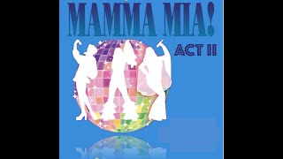 2021-2022 Mamma Mia! - Act II