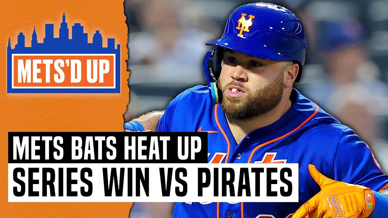 Mets Offense Heats Up in Series Win vs Pirates Metsd Up Podcast