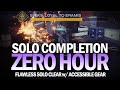 Solo Zero Hour w/ Accessible Gear in Season of the Worthy [Destiny 2]
