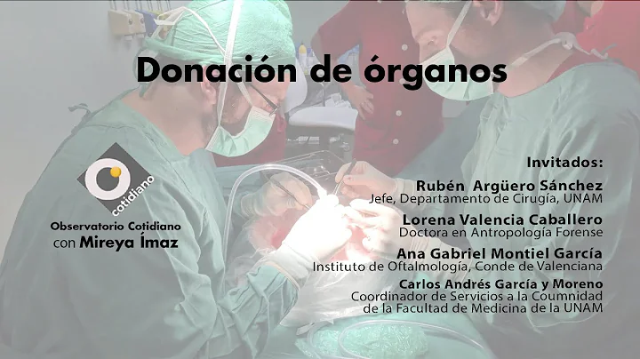 Donacin de rganos. Observatorio Cotidiano con Mire...
