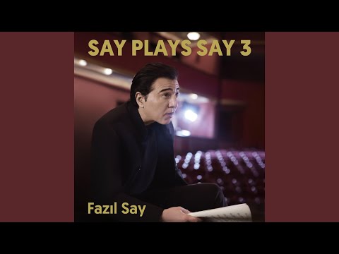 Putar 2 Pieces, Op. 81: Mount Ida March - Fazıl Say