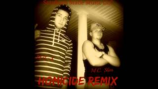 HOMICIDE remix- ROL-X feat. M.C. SLIM