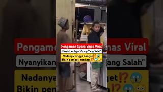 Download Lagu Pengamen Viral Nyanyikan Lagu Orang Yang Salah #shortvideo #feedshorts #viralvideo #pengamen MP3 Download Lagu Pengamen Viral Nyanyikan Lagu Orang Yang Salah #shortvideo #feedshorts #viralvideo #pengamen MP3