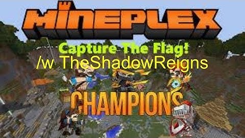 Capture the Flag w/ TheShadowReigns
