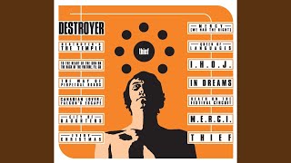 Video thumbnail of "Destroyer - Thief"