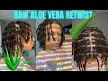 Loc Retwist || Raw Aloe Vera Gel