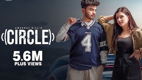 CIRCLE (Official Video) Amanraj Gill | Manisha Sharma, Shivani Yadav | Haryanvi Song 2025
