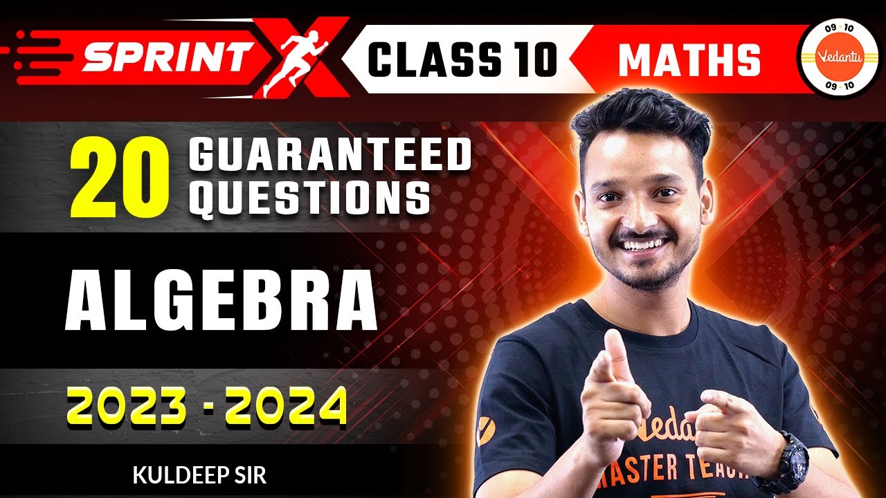 Algebra One Shot Class 10 Maths Most Important Questions | CBSE Board ...