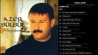 Bir Güzele Gönül Verdim - Azer Bülbül - Yasaklı Duygular - Ülbül