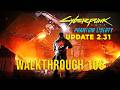 Cyberpunk 2077 - Phantom Liberty [2.31 Update] Very Hard 100% Walkthrough 106 (King of Cups ENDING)