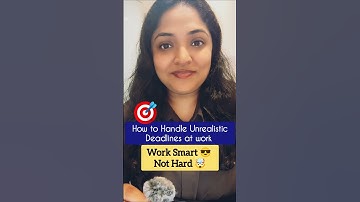 Manager gives me Unrealistic Deadlines, What to do ? #deadlines #job #workstress #workplace #growth