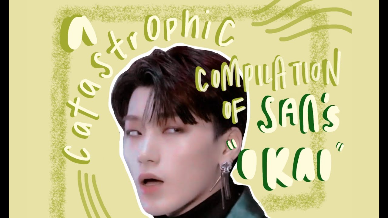 a catastrophic compilation of ATEEZ choi san's 