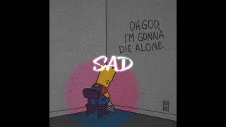 I ALWAYS SAD