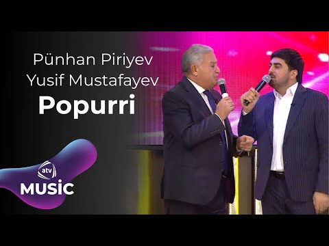 Yusif Mustafayev & Pünhan Piriyev - Popurri