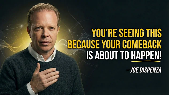 You're Seeing This Because You're Entering The Biggest Comeback of Your Life | Joe Dispenza
