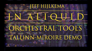 In Aliquid // Orchestral Tools Tallinn & Miroire demo
