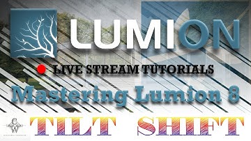🔴Lumion 8 Tilt Shift Effect | Lumion Live Stream Tutorials