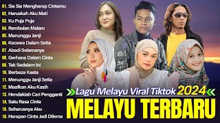 Lagu Pop Melayu Terbaru 2024 ~ Lagu Melayu Terpopuler 2024 Bikin Baper - Arief, Thomas Arya, Ipank..