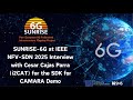 SUNRISE 6G at IEEE NFV SDN 2025 Interview i2CAT Demo