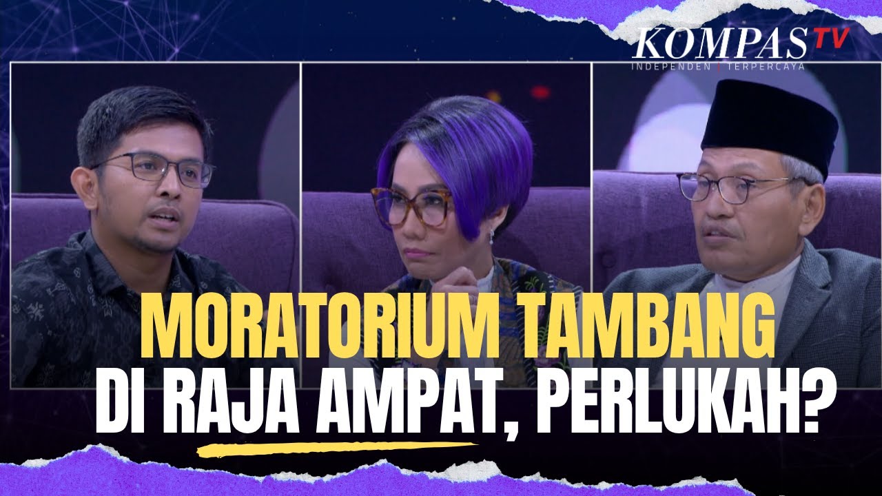 Moratorium Tambang Nikel di Raja Ampat, Perlukah? | ROSI