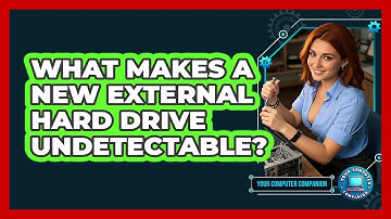 What Makes A New External Hard Drive Undetectable?