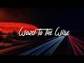 Matt Corman - Word To The Wise (Lyrics - Lyric Video)