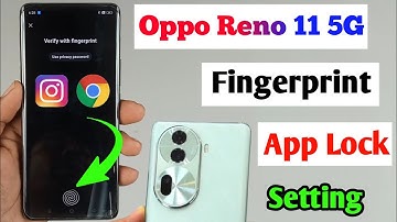 Oppo reno 11 5g fingerprint app lock / oppo reno 11 me app me fingerprint lock kaise lagaye