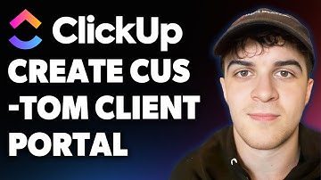 How to Create a Custom Client Portal in Clickup (Full 2025 Guide)